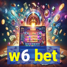 w6 bet